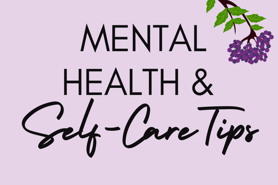 Mental Health and Self Care Tips