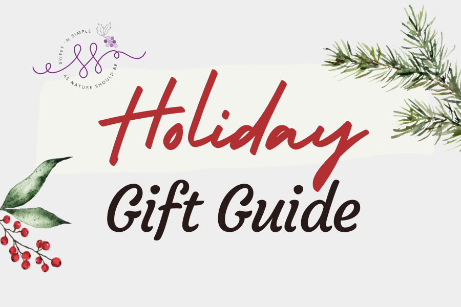 a holiday graphic with evergreen and holly berries that says Holiday Gift Guide by Sweet 'n Simple Elderberry