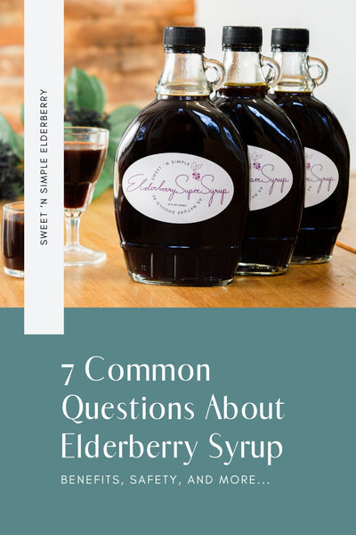 7 Common Questions About Elderberry Syrup Answered: Benefits, Safety, and More